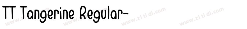 TT Tangerine Regular字体转换